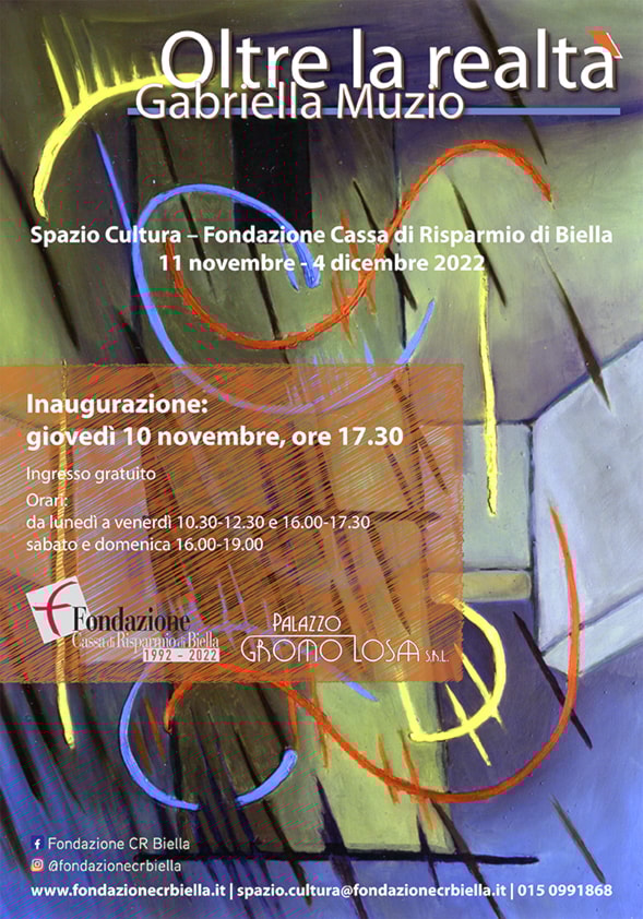 L'artista Gabriella Muzio espone a Biella con la mostra personale OLTRE LA REALTÀ