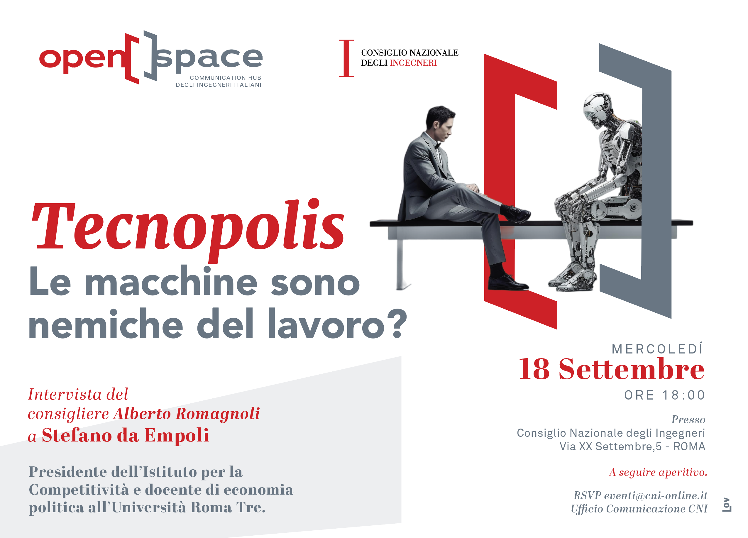 Tecnopolis. Le macchine sono nemiche del lavoro?  all’Open Space del Consiglio Nazionale degli Ingegneri a Roma