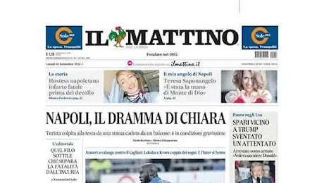 Il Mattino in prima pagina celebra la terza vittoria del Napoli: Riecco la vetta