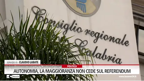 Autonomia, la maggioranza non cede sul referendum · Video LaC News24