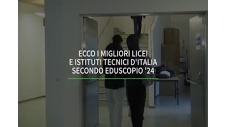 Ecco i migliori licei e istituti tecnici d'Italia secondo Eduscopio '24