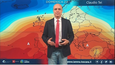 La conferma del LAMMA: “Finisce il caldo sulla Toscana, da domenica peggiora il tempo”
