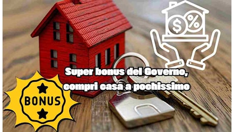 Acquisto casa, arriva il mega sconto del Governo: non solo per i giovani | Ultimi giorni prima dello STOP