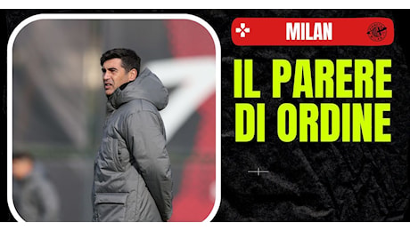 Milan, Ordine: “Premesse non brillanti. Può contare solo su la presenza di…”