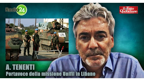 Unifil, il portavoce Tenenti: “Non abbiamo alcuna intenzione di ritirarci. Non esiste una soluzione militare al conflitto ma solo diplomatica”