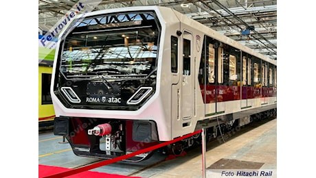 Pronto il primo nuovo treno Hitachi per la metropolitana di Roma