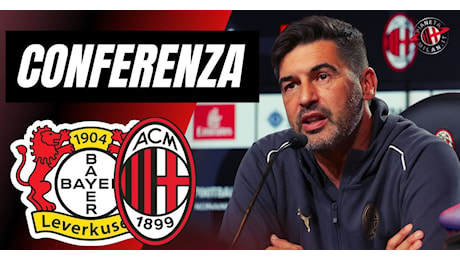 Conferenza Leverkusen-Milan, Fonseca: “Non faremo una partita difensiva” | LIVE News