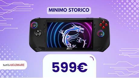 Se non lo fai ora, quando? MSI Claw sotto i 600€!