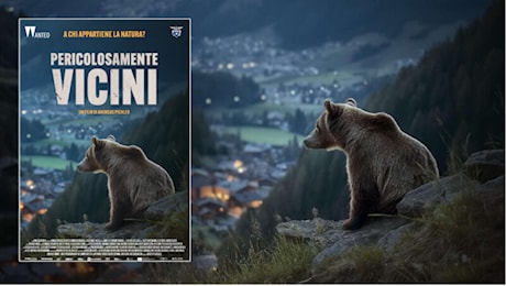 Pericolosamente fanatici. Cosa ci insegna il documentario sugli orsi in Trentino