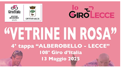 Giro d’Italia Lecce: 40 aziende hanno aderito al contest “Vetrine in rosa”