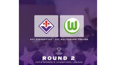 Champions Donne, viola contro il Wolfsburg