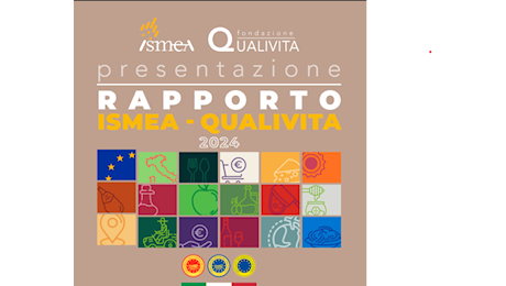 Alimenti, presentato a Roma XXII Rapporto Ismea-Qualivita