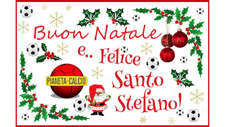 Buon Natale e un Felice Santo Stefano a tutti voi!