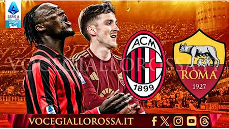 Milan-Roma- La copertina del match. GRAFICA!