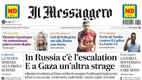 Il Messaggero : Gol di Pellegrini, ma alla Roma non basta. Perla di Noslin, la Lazio c'è