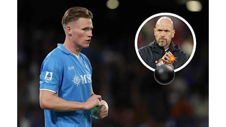 United, ten Hag contro McTominay al Napoli: l’accusa è pesantissima