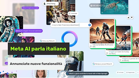 Meta AI parla finalmente italiano, con tante nuove funzioni