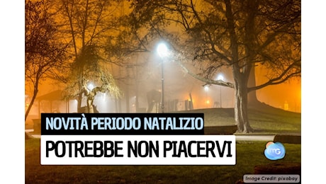 Novità meteo per le feste di Natale potrebbe arrivare la NEVE