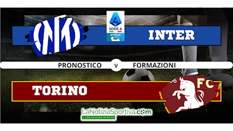 Inter – Torino Pronostico, Formazioni E Quote 5-10-2024