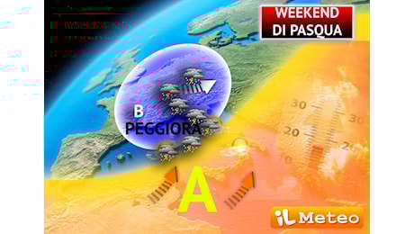 Meteo: Weekend di Pasqua, Pioggia e Temporali guastafeste, le regioni interessate