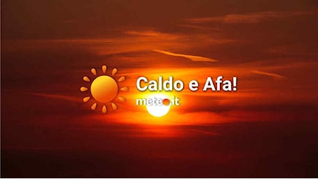 Meteo, allerta caldo: ondate di calore da bollino rosso su 10 città in Italia per il 2 agosto