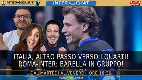 Italia avanti, Barella in gruppo verso Roma-Inter | Inter Chat LIVE