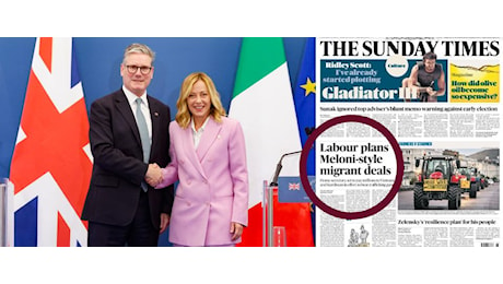 Il Sunday Times celebra il Meloni style: per il governo laburista è un modello sull'immigrazione