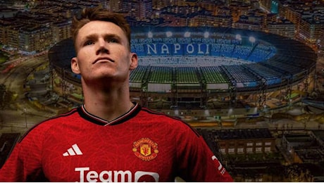 McTominay-Napoli, Romano: “Here we go! Domani sarà in Italia”