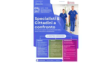 Specialisti e Cittadini a Confronto. Un nuovo dialogo sulla sanità parte da Taranto