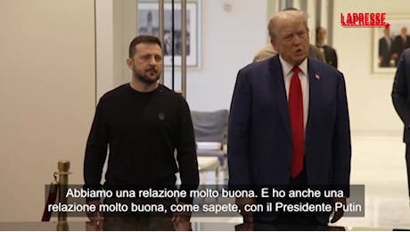 VIDEO Ucraina, Trump: Ho un buon rapporto con Zelensky e con Putin