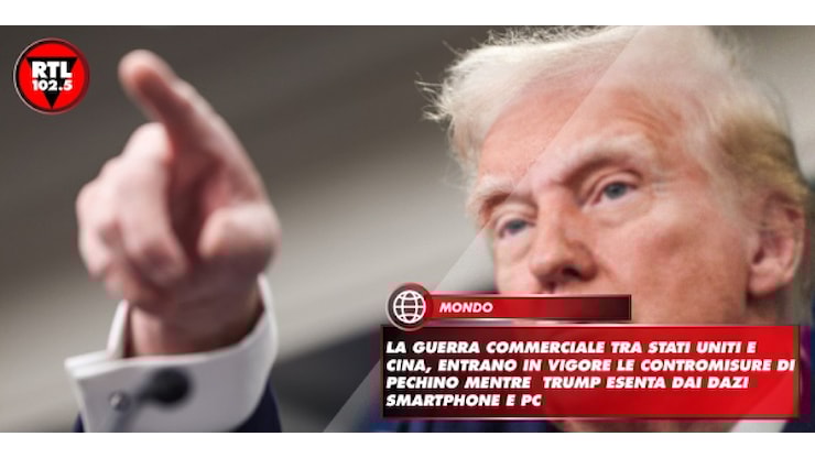 La guerra commerciale tra Stati Uniti e Cina, entrano in vigore le contromisure di Pechino mentre Trump esenta dai dazi smartphone e pc - rtl.it La guerra commerciale tra Stati Uniti e Cina, entrano in vigore le contromisure di Pechino mentre Trump esenta dai dazi smartphone e pc - rtl.it