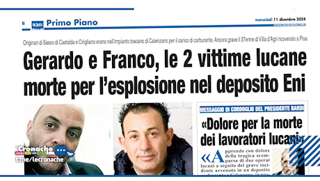 GERARDO E FRANCO, LE 2 VITTIME LUCANE MORTE PER L’ESPLOSIONE NEL DEPOSITO ENI